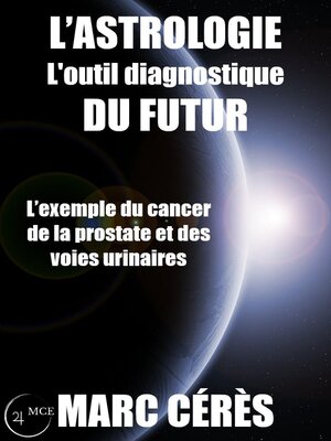 cover image of L'astrologie, l'outil diagnostique du futur